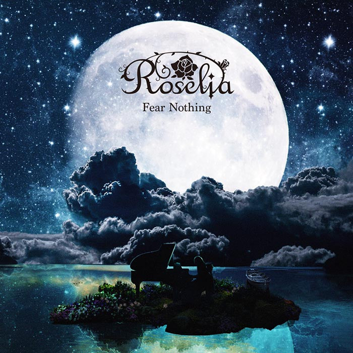 Roselia 19th Single「Fear Nothing」【Blu-ray付生産限定盤