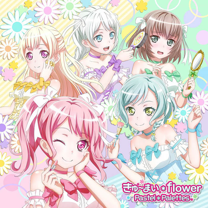 Pastel＊Palettes 5th Single「きゅ～まい＊flower」【Blu-ray付生産限定盤】