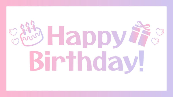 お誕生日クーポンを配信開始しました！
