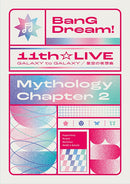 【Blu-ray】BanG Dream! 11th☆LIVE/Mythology Chapter 2