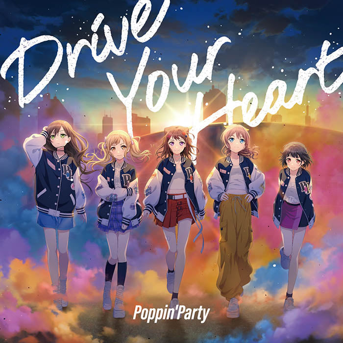 Poppin'Party 21th Single「Drive Your Heart」【Blu-ray付生産限定盤】
