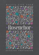 Roselia LIVE TOUR「Rosenchor」 OFFICIAL PHOTOBOOK