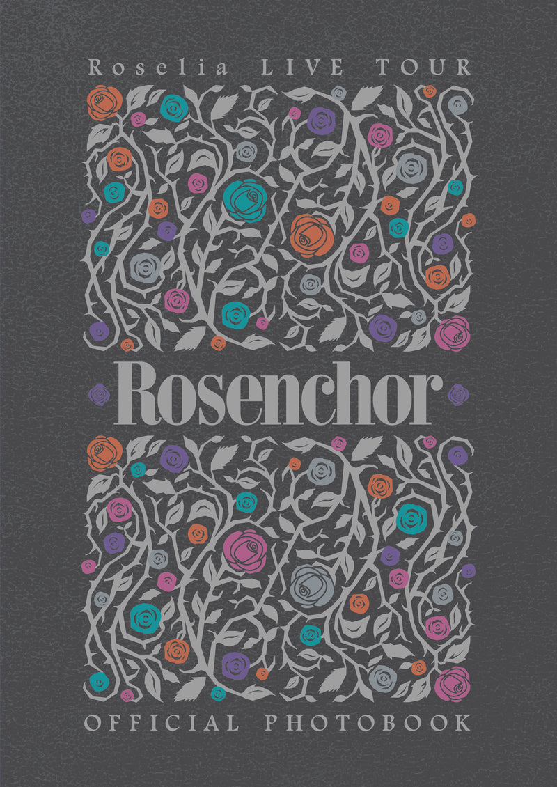 【(14)】Roselia LIVE TOUR「Rosenchor」 OFFICIAL PHOTOBOOK