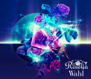 Roselia 2nd Album「Wahl」【Blu-ray付生産限定盤】