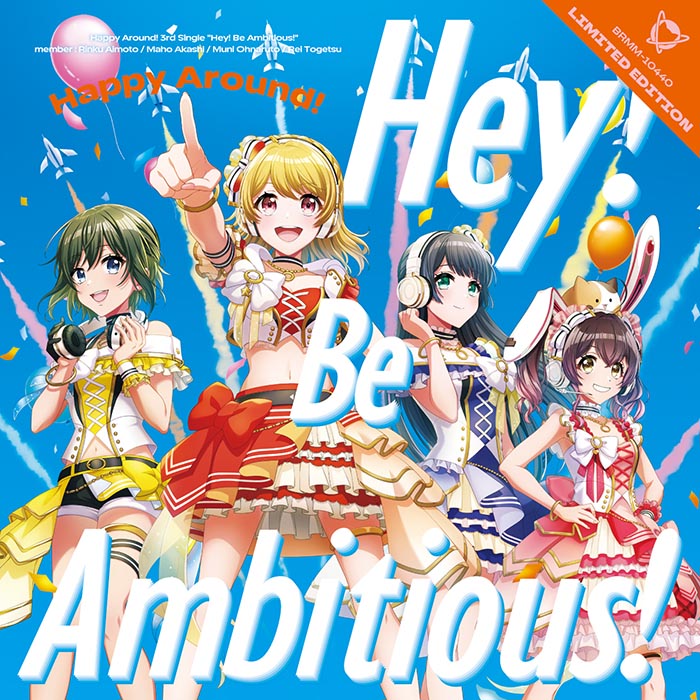 Happy Around! 3rd Single「Hey! Be Ambitious!」【Blu-ray付生産限定盤】
