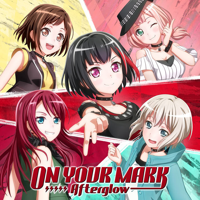 Afterglow 5th Single「ON YOUR MARK」【Blu-ray付生産限定盤】