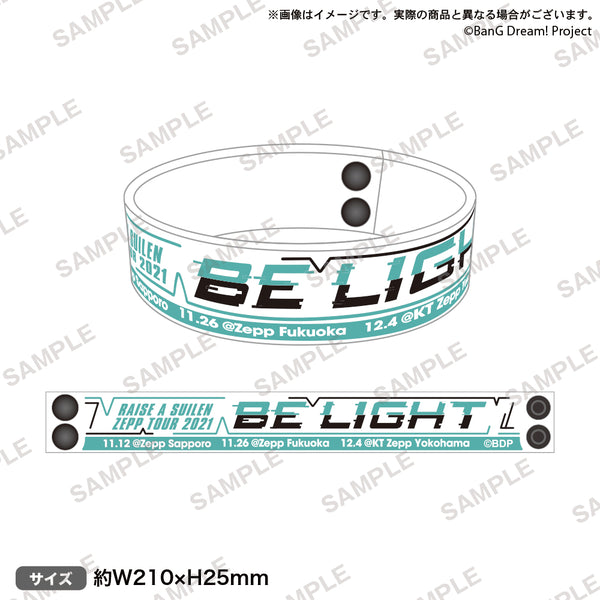 RAISE A SUILEN ZEPP TOUR 2021「BE LIGHT」追加公演 ラバーバンド