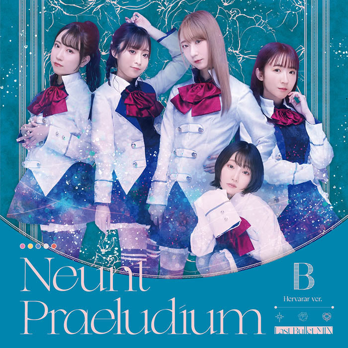 アサルトリリィ Last Bullet 2nd Single「Neunt Praeludium（Last Bullet MIX）」【通常盤B（ヘルヴォルver.）】