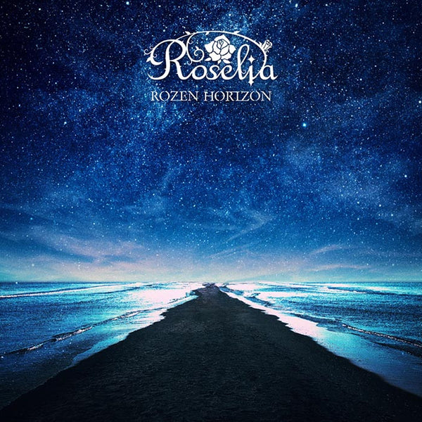 Roselia ミニAlbum「ROZEN HORIZON」【通常盤B】