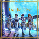 Call of Artemis 1st Single「Do the Dive」【通常盤】