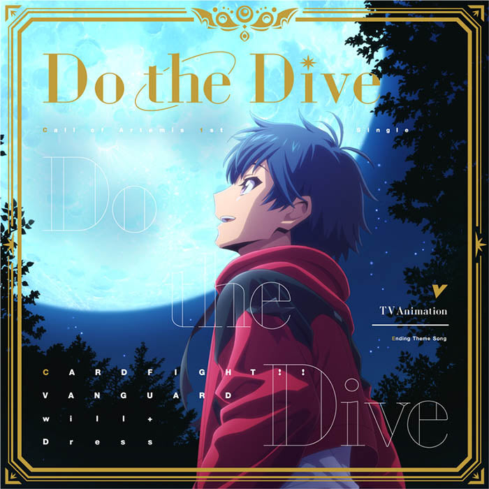 Call of Artemis 1st Single「Do the Dive」【ヴァンガード盤】