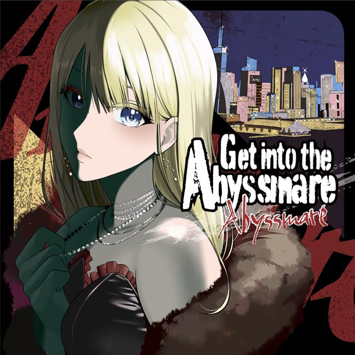 Abyssmare 1st Single「Get into the Abyssmare」