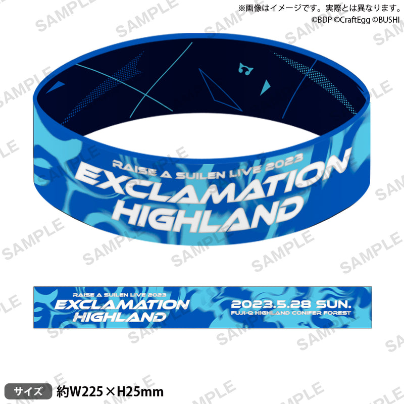 RAISE A SUILEN LIVE 2023「EXCLAMATION HIGHLAND」　シリコンバンド