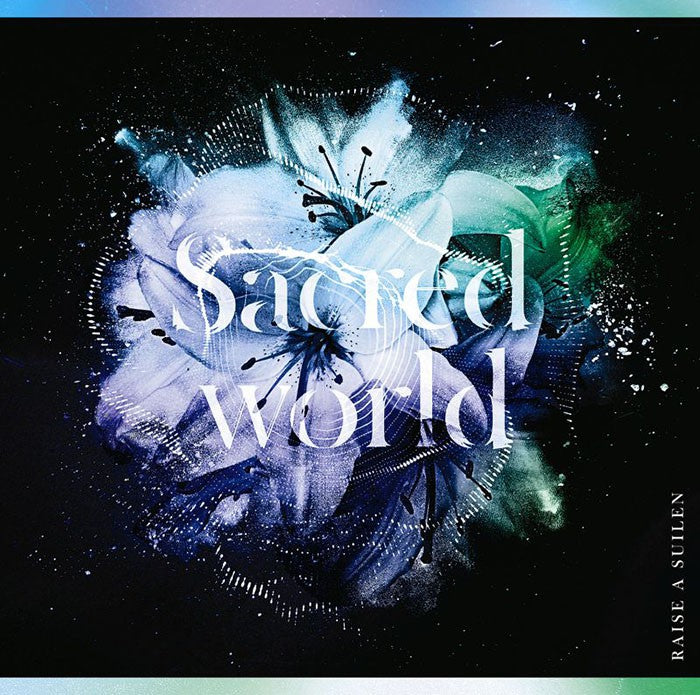 RAISE A SUILEN 5th Single「Sacred world」【通常盤】